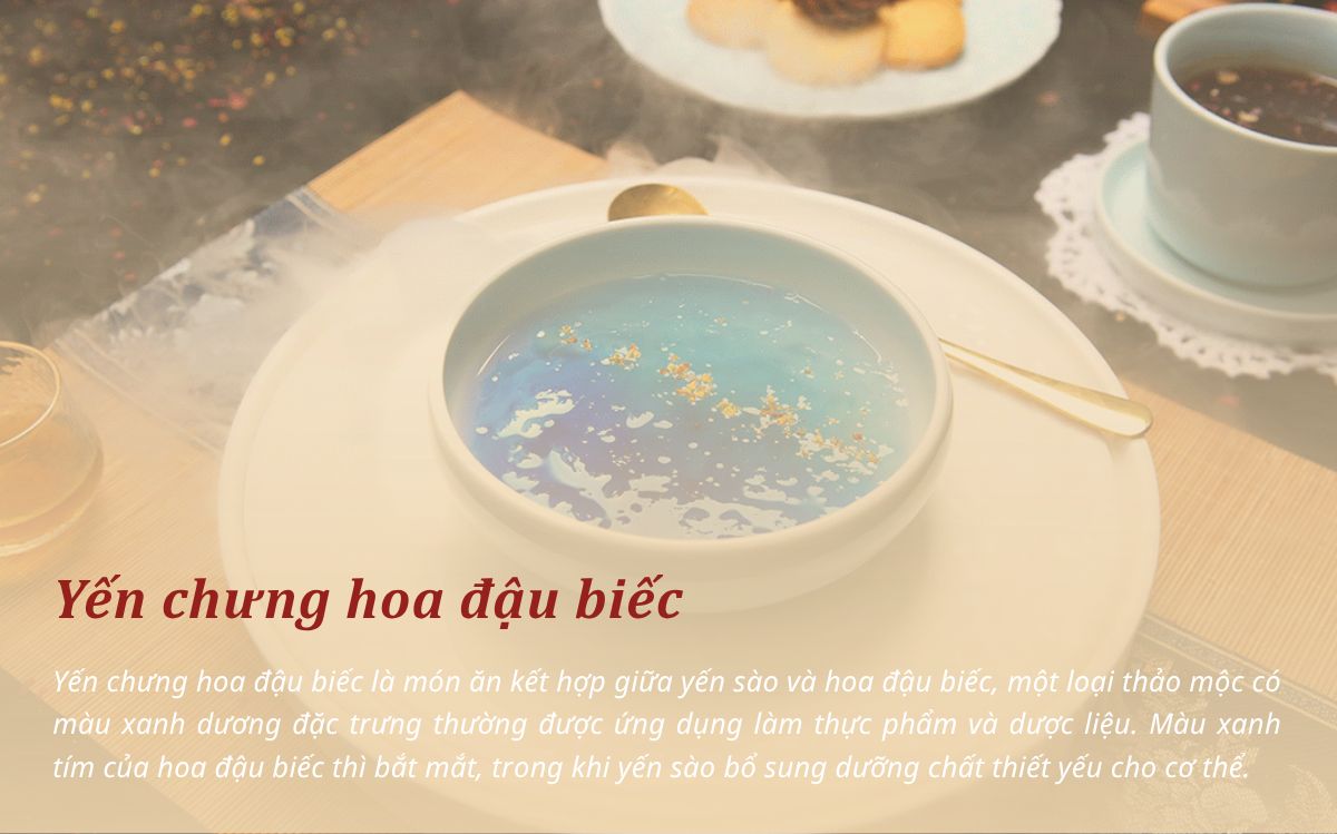 Yến chưng hoa đậu biếc với màu xanh kích thích thị giác kết hợp yến sào mang lại dinh dưỡng cho cơ thể